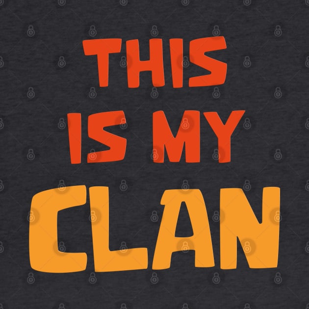 This is my Clan by Marshallpro